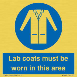 Lab coats must be worn in this area